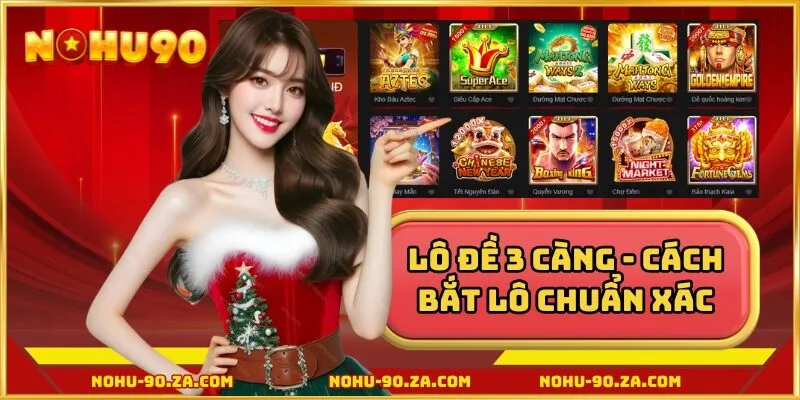 Lô đề 3 càng